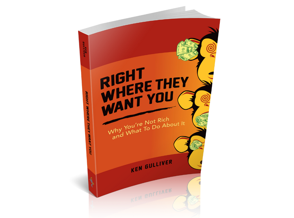 Right Where They Want You_ Why You're not Rich and What to Do about It_ included with the course! partnering with Aldo Adriaan